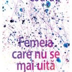 Femeia care nu se mai uită la cer