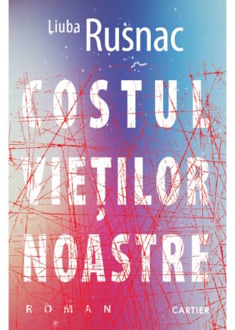 Costul vieților noastre