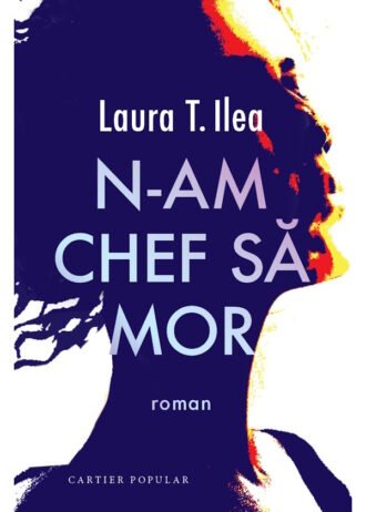 N-am chef să mor